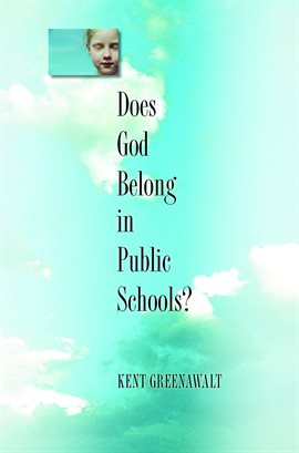 Cover image for Does God Belong in Public Schools?
