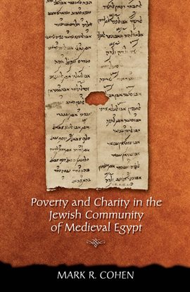 Cover image for Poverty and Charity in the Jewish Community of Medieval Egypt
