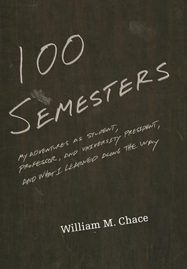 Cover image for One Hundred Semesters