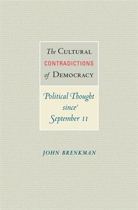 Cover image for The Cultural Contradictions of Democracy