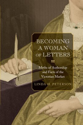 Cover image for Becoming a Woman of Letters