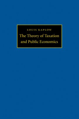Cover image for The Theory of Taxation and Public Economics