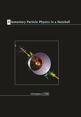 Cover image for Elementary Particle Physics in a Nutshell