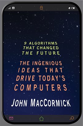 Cover image for Nine Algorithms That Changed the Future