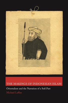 Cover image for The Makings of Indonesian Islam