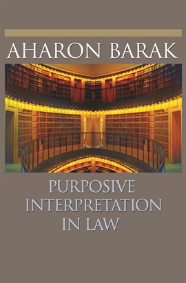 Cover image for Purposive Interpretation in Law