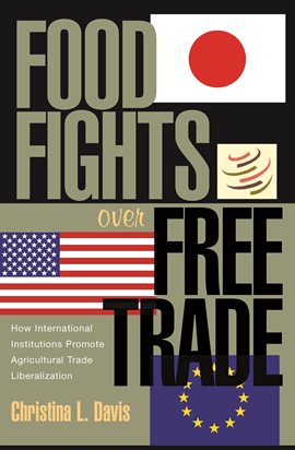 Cover image for Food Fights over Free Trade