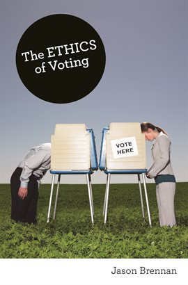Cover image for The Ethics of Voting