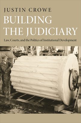 Cover image for Building the Judiciary
