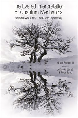 Cover image for The Everett Interpretation of Quantum Mechanics