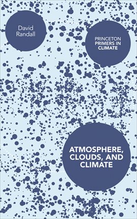 Cover image for Atmosphere, Clouds, and Climate
