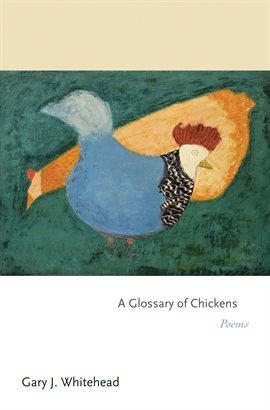 Imagen de portada para A Glossary of Chickens