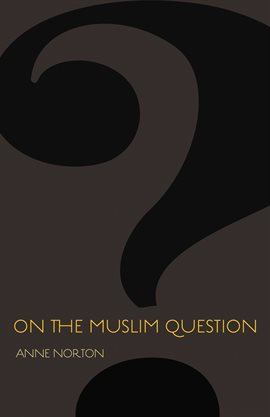 Cover image for On the Muslim Question