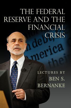 Cover image for The Federal Reserve and the Financial Crisis