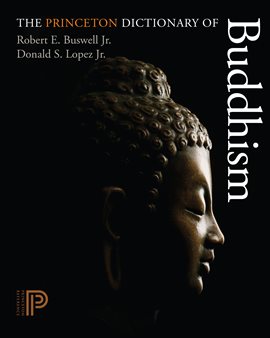 Cover image for The Princeton Dictionary of Buddhism