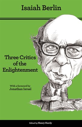 Cover image for Three Critics of the Enlightenment