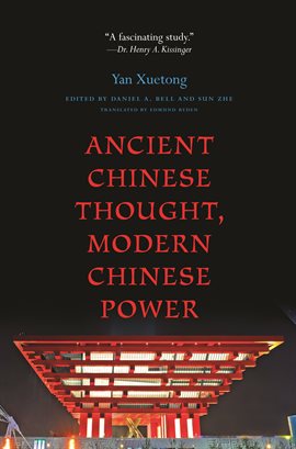 Cover image for Ancient Chinese Thought, Modern Chinese Power