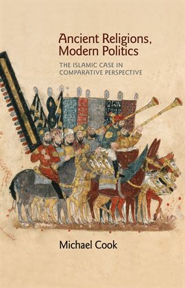 Cover image for Ancient Religions, Modern Politics