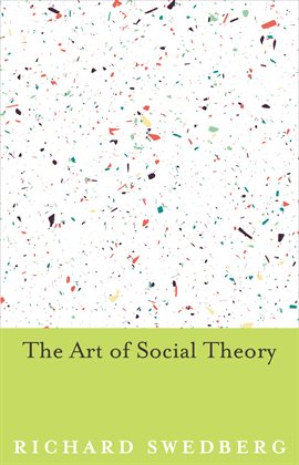 Cover image for The Art of Social Theory