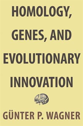 Cover image for Homology, Genes, and Evolutionary Innovation