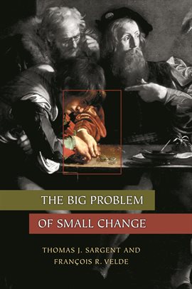 Cover image for The Big Problem of Small Change