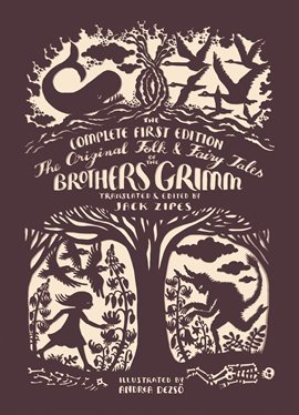 Cover image for The Original Folk and Fairy Tales of the Brothers Grimm