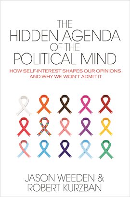 Cover image for The Hidden Agenda of the Political Mind