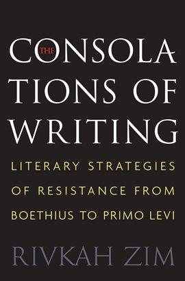 Cover image for The Consolations of Writing