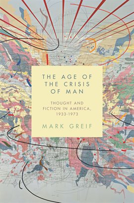 Cover image for The Age of the Crisis of Man