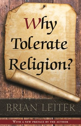 Cover image for Why Tolerate Religion?