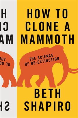 Cover image for How to Clone a Mammoth