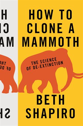 Imagen de portada para How to Clone a Mammoth
