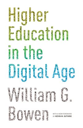 Cover image for Higher Education in the Digital Age