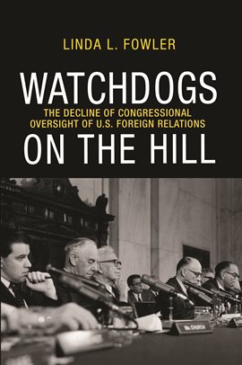 Cover image for Watchdogs on the Hill