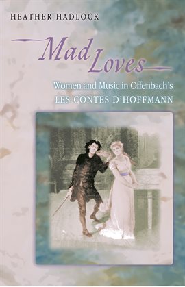 Cover image for Mad Loves