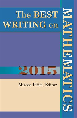 Cover image for The Best Writing on Mathematics 2015