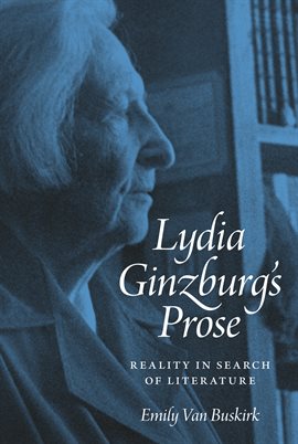 Cover image for Lydia Ginzburg's Prose