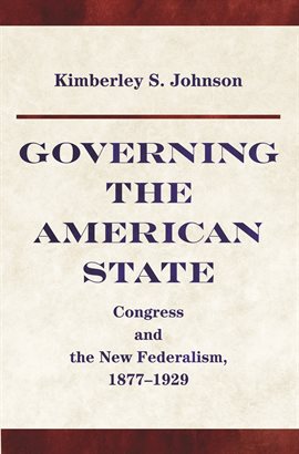 Cover image for Governing the American State