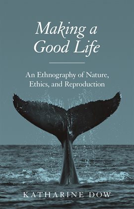 Cover image for Making a Good Life