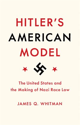 Imagen de portada para Hitler's American Model
