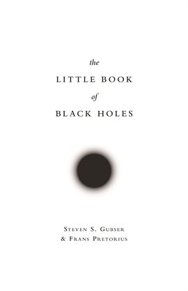 Imagen de portada para The Little Book of Black Holes