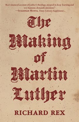 Cover image for The Making of Martin Luther