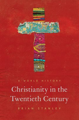 Cover image for Christianity in the Twentieth Century