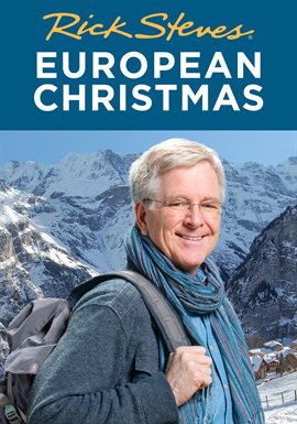 Rick Steves' European Christmas