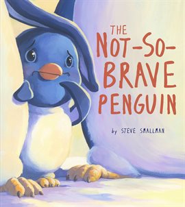 Cover image for Not-So-Brave Penguin