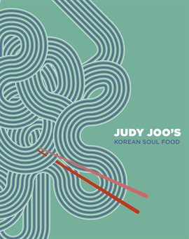 Cover image for Judy Joo's Korean Soul Food