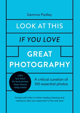Cover image for Look At This If You Love Great Photography