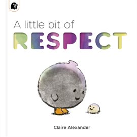 Cover image for A Little Bit of Respect