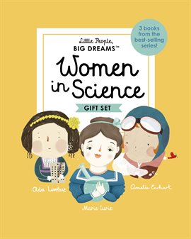 Cover image for Little People, BIG DREAMS: Women in Science