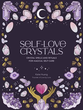 Cover image for Self-Love Crystals